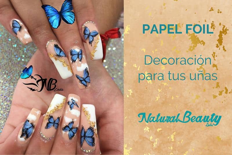 Papel foil, decoración para tus uñas | Natural Beauty Leda